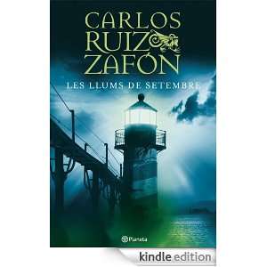 Les llums de setembre (Catalan Edition) Ruiz Zafón Carlos, PAU JOAN 