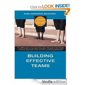 Building Effective Teams (Leading from the Center) Duke Corporate 