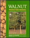   Walnut Production Manual by David E. Ramos, A N R 