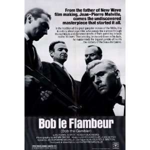 Bob Le Flambeur (1982) 27 x 40 Movie Poster Style A 