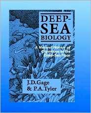 Deep Sea Biology A Natural History of Organisms at the Deep Sea Floor 