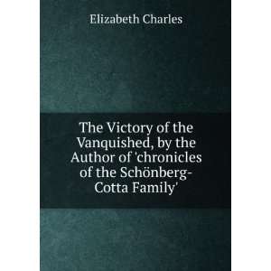  The Victory of the Vanquished, by the Author of 