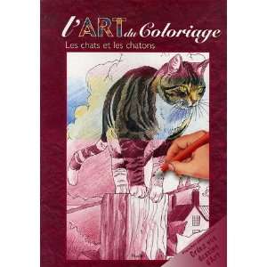  les chats et les chatons (9782753002777) Collectif Books