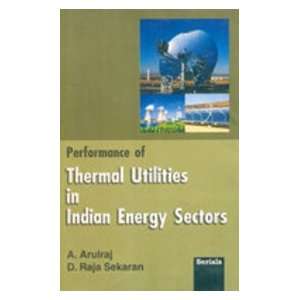  Performance of Thermal Utilities in Indian Energy Sectors 