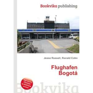  Flughafen BogotÃ¡ Ronald Cohn Jesse Russell Books