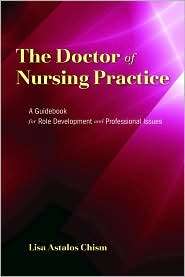 The Doctor of Nursing Practice A Guidebook for Role Development and 