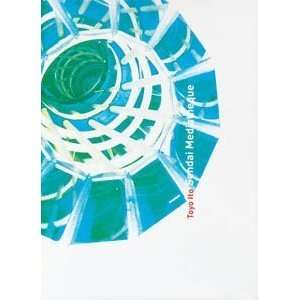  Toyo Ito Sendai Mediatheque [Paperback] Gary Hume Books