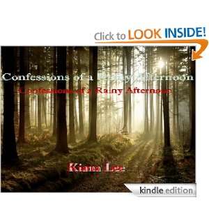 Afternoon Tea (Confessions Of A Rainy Afternoon) Kiana Lee  