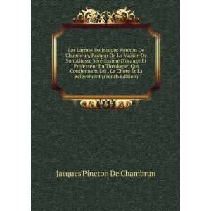   Chute Et La Relevement (French Edition) Jacques Pineton De Chambrun