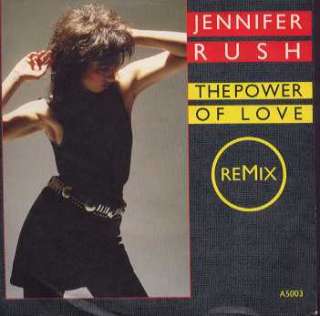 Jennifer Rush   The Power Of Love Remix   UK 7 Single   A5003 ex/m 