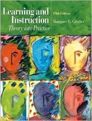 Learning and Instruction Theory into Practice, (013111980X), Gredler 