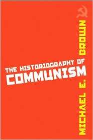   Communism, (1592139221), Michael E. Brown, Textbooks   