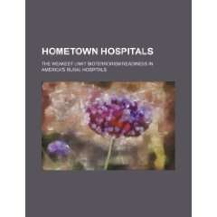 Hometown hospitals the weakest link? bioterrorism readiness in 