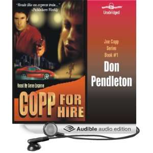 Copp for Hire (Audible Audio Edition) Don Pendleton, Gene 