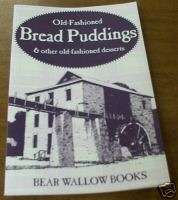 Old Fashioned Bread Pudding Recipes, Civil War Era  