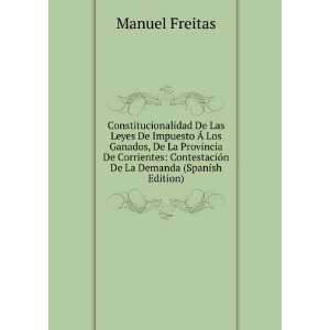   De La Demanda (Spanish Edition) Manuel Freitas  Books