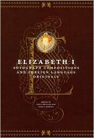 Elizabeth I Autograph Compositions and Foreign Language Originals 