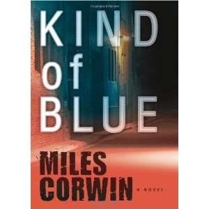  Kind of Blue [Hardcover] Miles Corwin Books