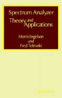   Spectrum Analyzer Theory And Applications by Morris 