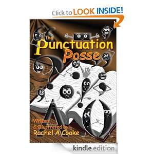 The Punctuation Posse Rachel A Cooke  Kindle Store