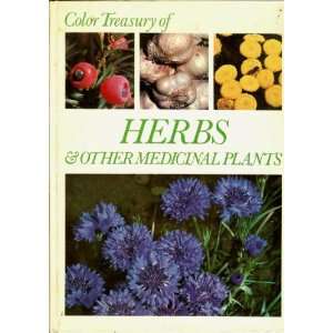   Color Treasury of Herbs & Other Medicinal Plants Jerry Cowhig Books
