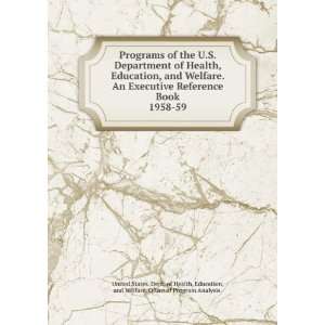com Programs of the U.S. Department of Health, Education, and Welfare 
