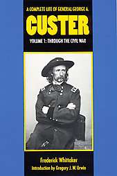   Custer by Frederick Whittaker 1993, Paperback, Reprint  