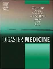 Disaster Medicine, (0323032532), Gregory R. Ciottone, Textbooks 