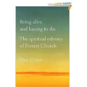   BEING ALIVE & HAVING TO DIE] [Hardcover] Dan(Author) Cryer Books