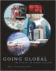 Going Global The Textile and Apparel Industry, 2nd Edition 