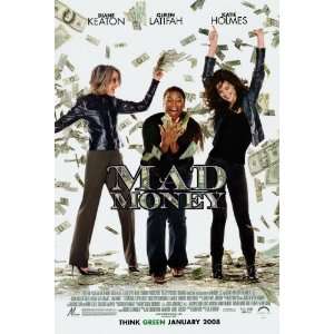  Mad Money (2008) 27 x 40 Movie Poster Style A