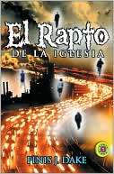 El Rapto de la Iglesia Finis J. Dake