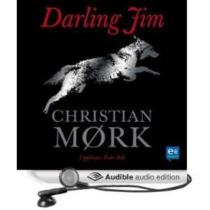  Darling Jim (Audible Audio Edition) Christian Mørk 