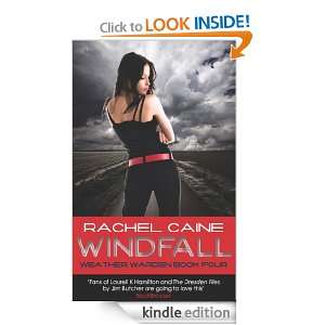 Windfall (Weather Warden 4) Rachel Caine  Kindle Store