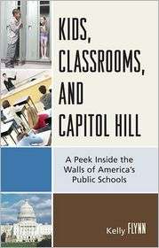   Capitol Hill, (157886822X), Kelly Flynn, Textbooks   