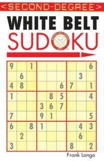   Level 1 White Belt Sudoku by Frank Longo, Puzzlewright  Paperback