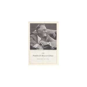  The Franklin Delano Roosevelt Library Souvenir Brochure 