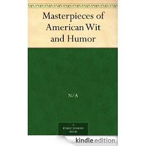 Masterpieces of American Wit and Humor N/A  Kindle Store