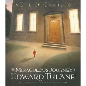   Miraculous Journey of Edward Tulane [Hardcover] Kate DiCamillo Books
