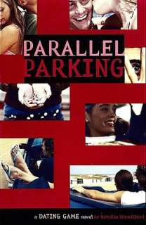   Parallel Parking (The Dating Game Series #6) by 