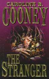 The Stranger by Caroline B. Cooney 1997, Paperback, Reissue 