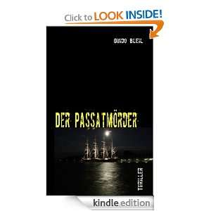 Der Passatmörder (German Edition) Guido Bleil  Kindle 
