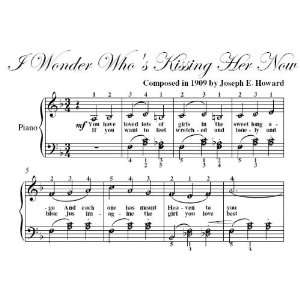   Whos Kissing Her Now Easy Piano Sheet Music Joseph E Howard Books
