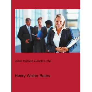  Henry Walter Bates Ronald Cohn Jesse Russell Books