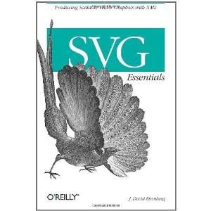    SVG Essentials (OReilly XML) [Paperback] J. Eisenberg Books