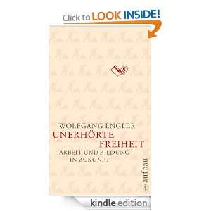   in Zukunft (German Edition) Wolfgang Engler  Kindle Store