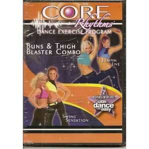 Core Rhythms Buns and Thigh Blaster