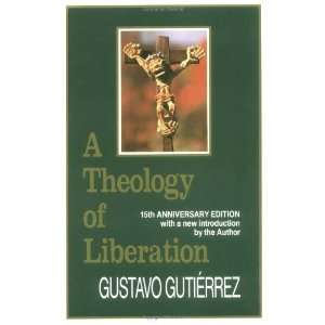   with New Introduction by Author) [Paperback] Gustavo Gutierrez Books