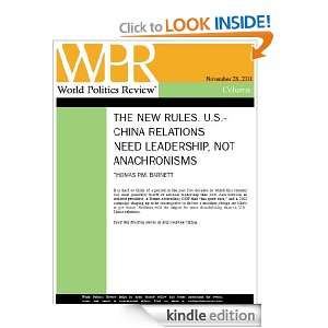   Leadership, not Anachronisms (The New Rules, by Thomas P.M. Barnett