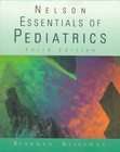 Nelson Essentials of Pediatrics by Richard E. Behrman, Waldo E. Nelson 